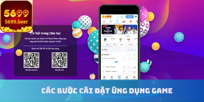 Các bước cài đặt ứng dụng game