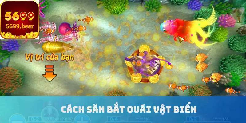 Cách săn bắt quái vật biển