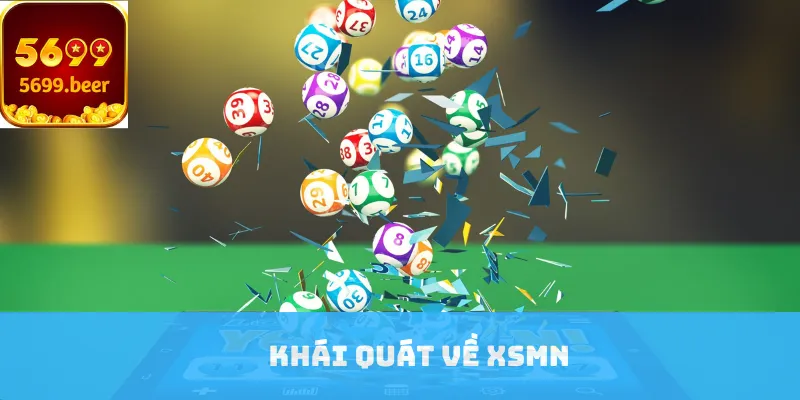 Khái quát về XSMN